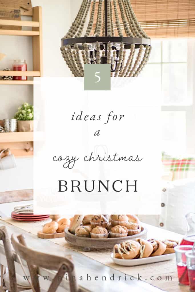Pinterest Graphic with text "5 Ideas for a cozy Christmas Brunch"