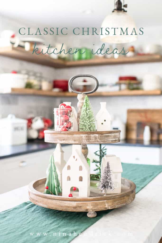 Classic Christmas Kitchen Ideas and Inspiration | Nina Hendrick Home