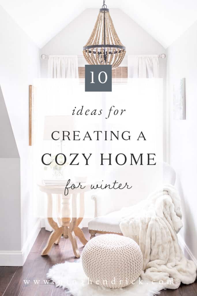 Graphic of reading nook with text "10 Ideas for Creating a Cozy Home for Winter"