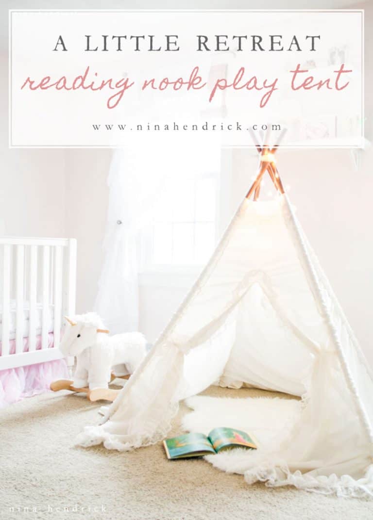 A Little Retreat Little Girl's Reading Nook Play Tent