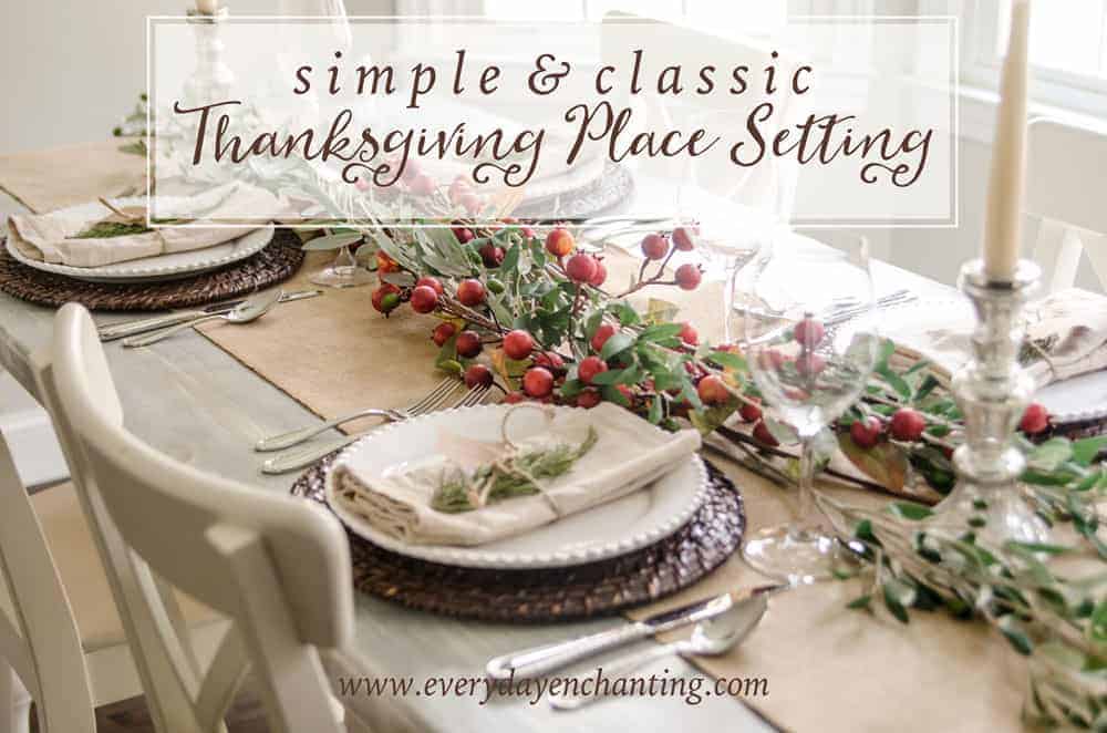 Simple & Classic Thanksgiving Place Setting